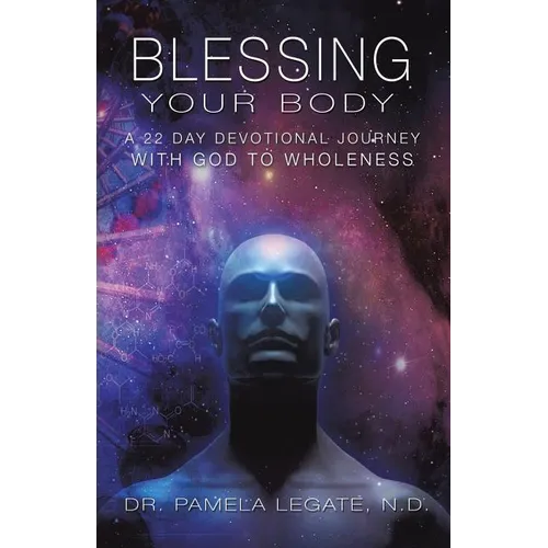 Blessing Your Body - Paperback