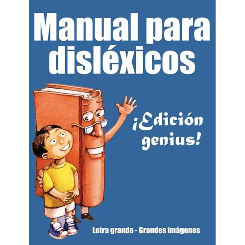 El manual del disl?xico: Edici?n genius - Hardcover