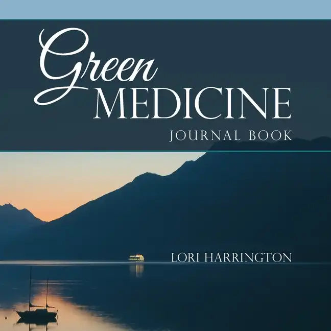 Green Medicine: Journal Book - Paperback