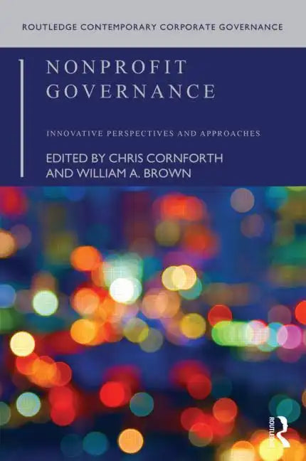 Nonprofit Governance: Innovative Perspectives and Approaches - Paperback