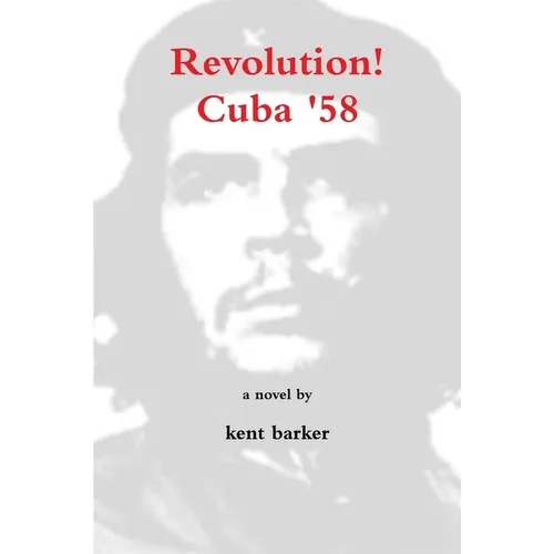 Revolution! Cuba '58 - Paperback