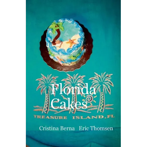 Florida Cakes - Paperback