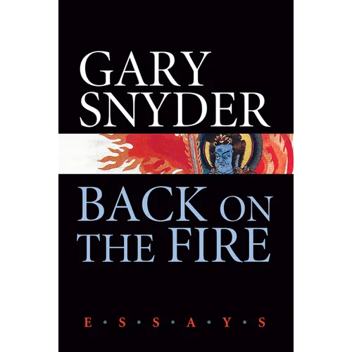 Back on the Fire: Essays