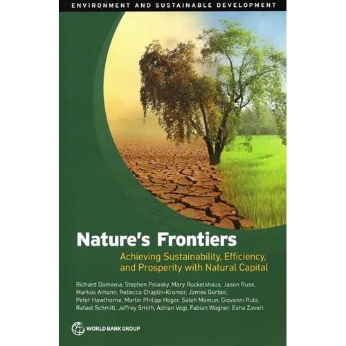Nature's Frontiers: Achieving Sustainability, Efficiency, and Prosperity with Natural Capital - Paperback