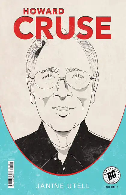 Howard Cruse (Hardback) - Hardcover