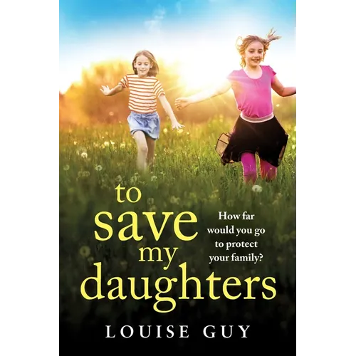 To Save My Daughters - Paperback