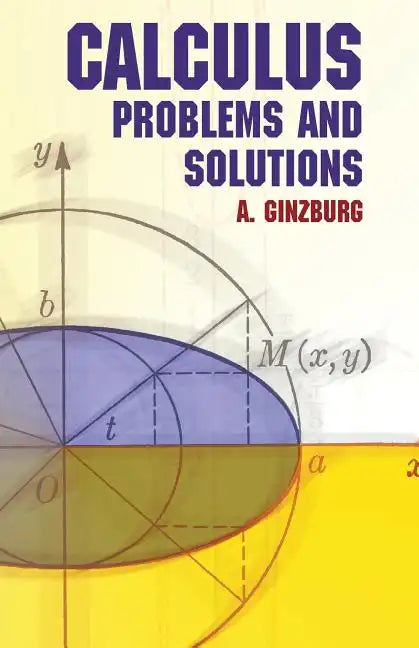 Calculus: Problems and Solutions - Paperback