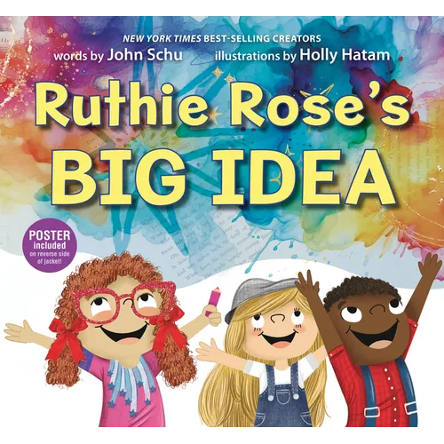 Ruthie Rose's Big Idea: A Poetry Story - Hardcover