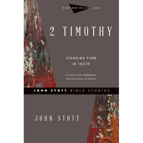 2 Timothy: Standing Firm in Truth - Paperback