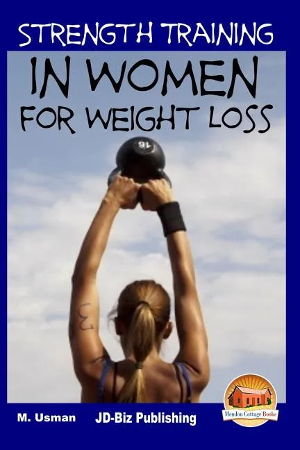 Strength Training in Women For Weight Loss - Paperback