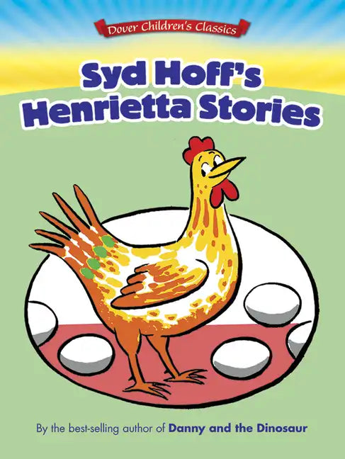 Syd Hoff's Henrietta Stories - Paperback