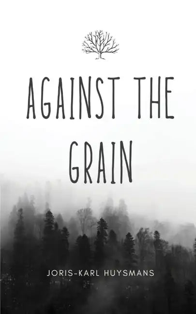 Against the Grain - Paperback