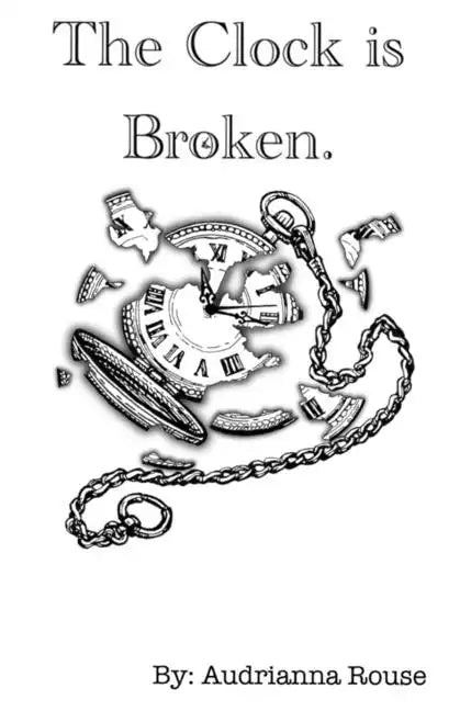 The Clock is Broken - Paperback