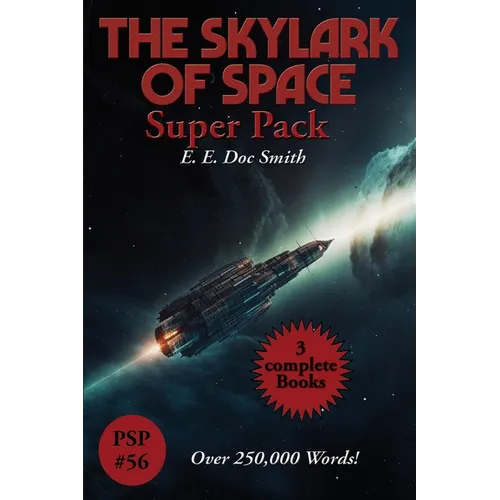 The Skylark of Space Super Pack - Paperback