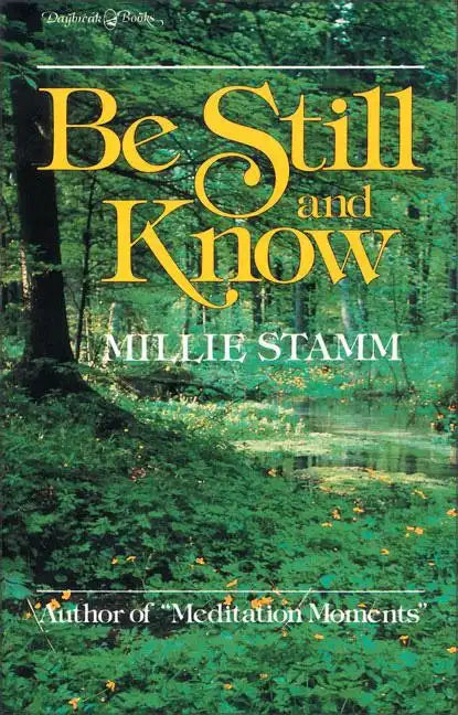 Be Still and Know - Paperback
