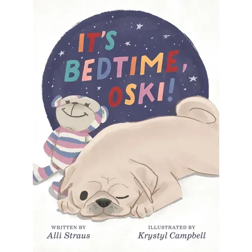 It's Bedtime, Oski! - Hardcover