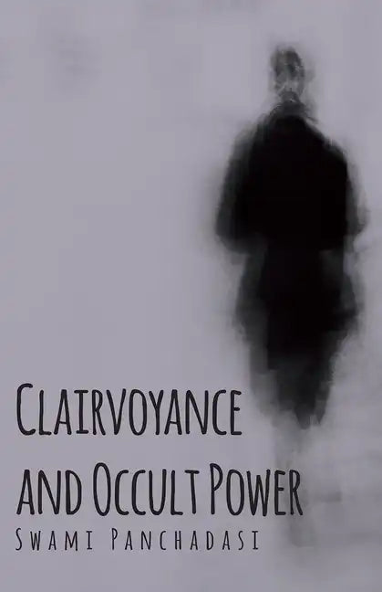Clairvoyance and Occult Powers - Paperback