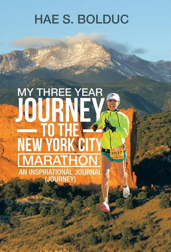 My Three Year Journey to the New York City Marathon: An Inspirational Journal (Journey) - Hardcover