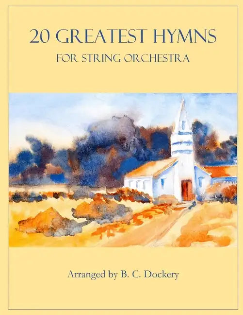 20 Greatest Hymns for String Orchestra - Paperback