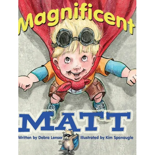 Magnificent Matt - Hardcover