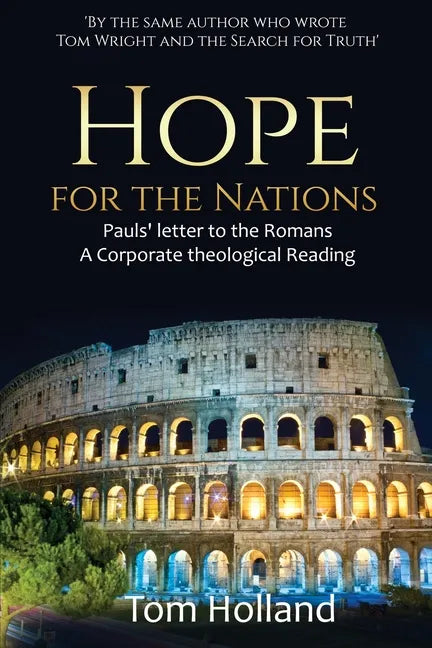 Hope for the Nations: Paul's Letter to the Romans - Paperback