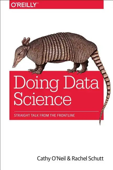 Doing Data Science - Paperback