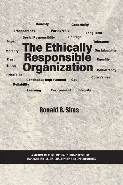 The Ethically Responsible Organization - Paperback
