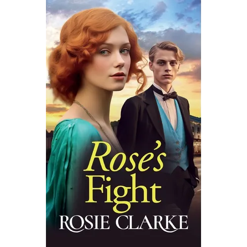 Rose's Fight - Hardcover