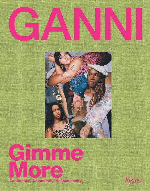 Ganni: Gimme More - Hardcover