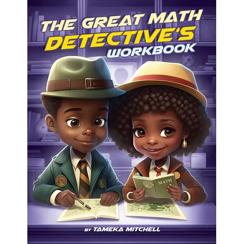 The Great Math Detective's Workbook - Paperback