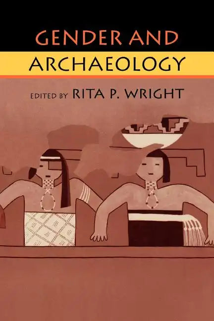 Gender and Archaeology - Paperback
