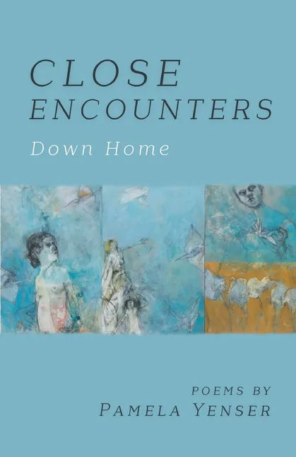 CLOSE ENCOUNTERS Down Home - Paperback
