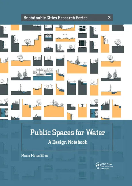 Public Spaces for Water: A Design Notebook - Paperback