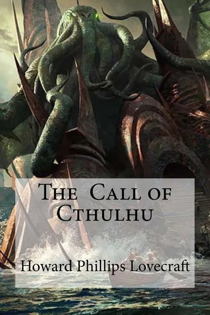 The Call of Cthulhu - Paperback