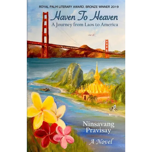 Haven to Heaven: A Journey from Laos to America - Paperback