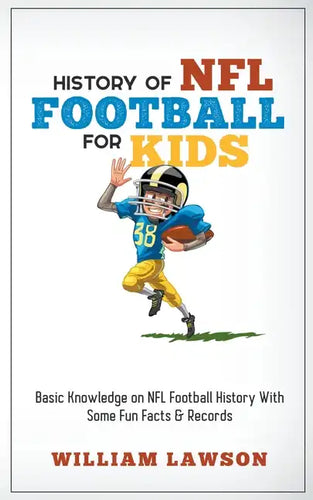 History of NFL Football for Kids - Paperback