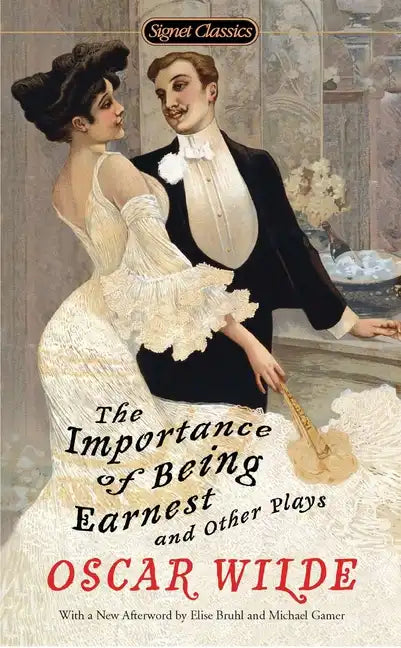 The Importance of Being Earnest and Other Plays - Paperback