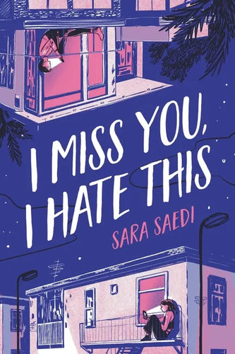 I Miss You, I Hate This - Hardcover