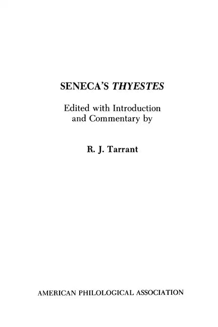 Seneca's Thyestes - Paperback