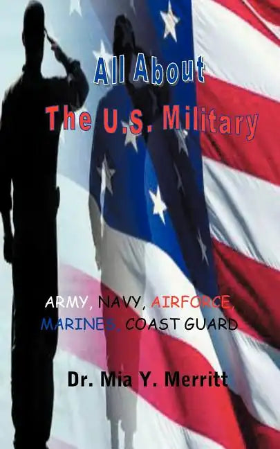 All about the U.S. Military - Paperback