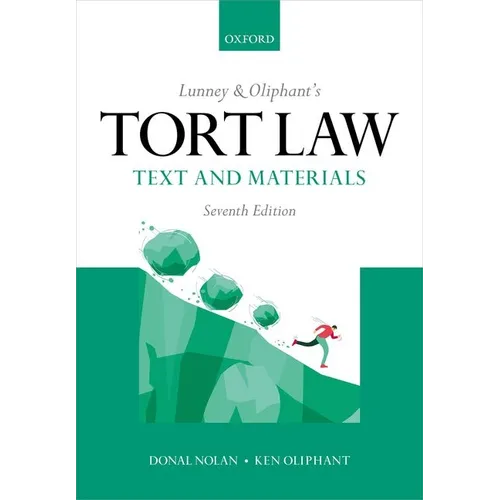 Lunney and Oliphants Tort Law 7th Edition - Paperback
