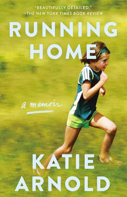 Running Home: A Memoir - Paperback