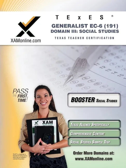 TExES Generalist Ec-6 191 Social Studies Boost Edition - Paperback