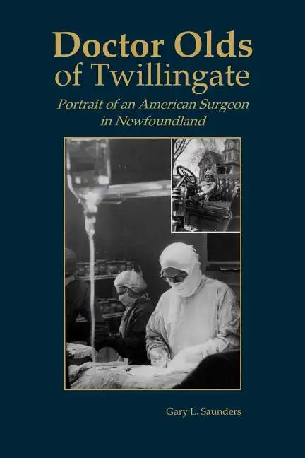 Doctor Olds of Twillingate - Paperback