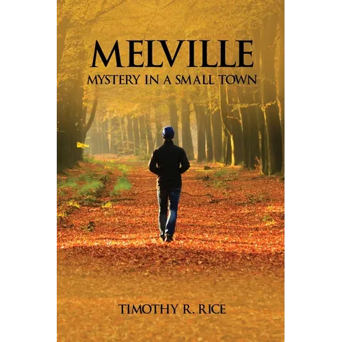 Melville: Mystery in a Small Town - Paperback