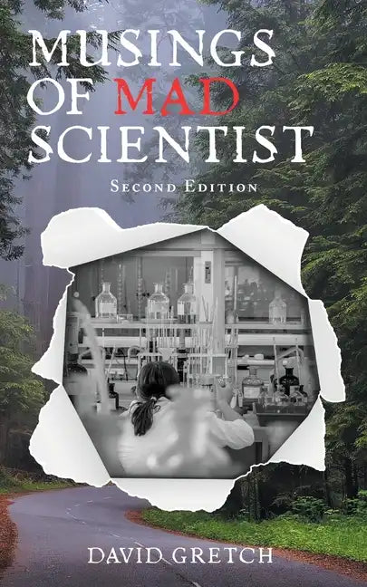 Musings of a Mad Scientist - Paperback