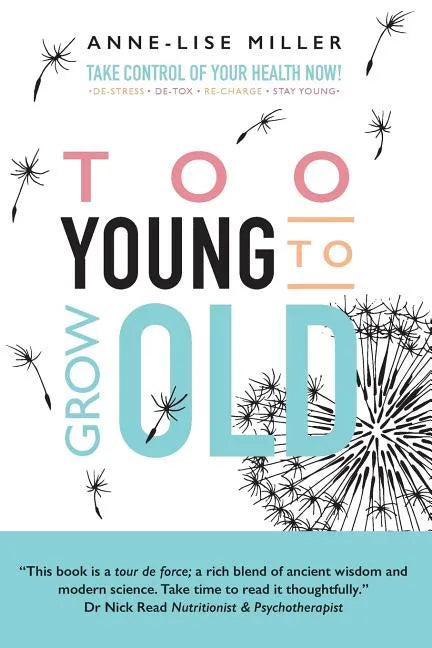 Too Young to Grow Old - Paperback