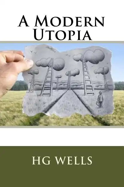 A Modern Utopia - Paperback