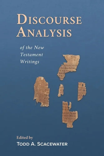 Discourse Analysis of the New Testament Writings - Paperback