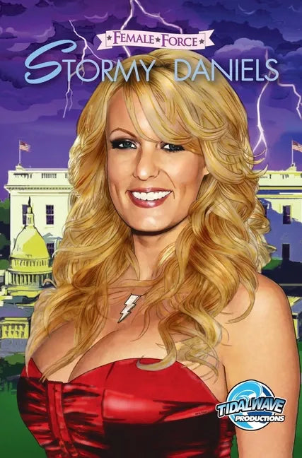 Female Force: Stormy Daniels - Hardcover